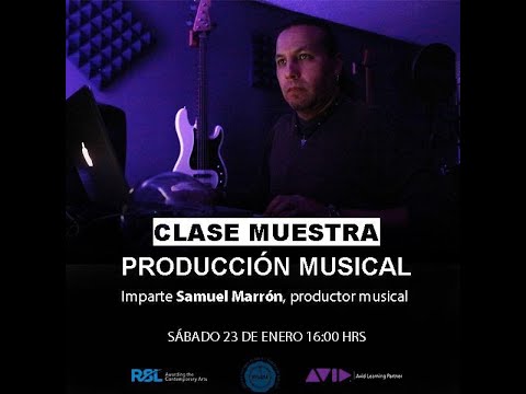 Clase muestra de producción musical / Impartido por Samuel Marrón